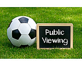   Fußball, Tafel, Public viewing